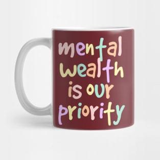 Mental wealth Mug